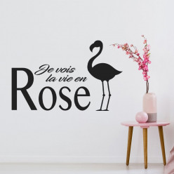 Stickers citation je vois la vie en rose