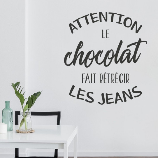 Stickers Attention le chocolat fait rétrécir les jeans