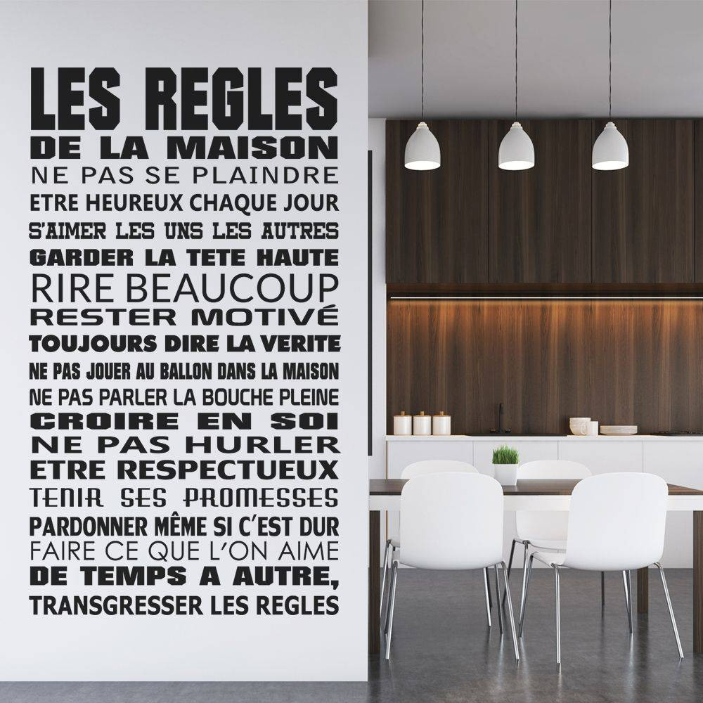 Stickers Citation Les Regles De La Maison Des Prix 50 Moins Cher Qu En Magasin